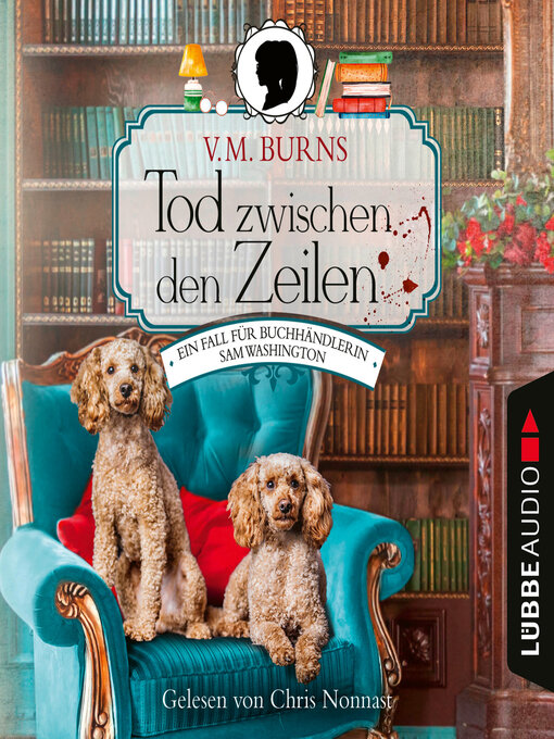Title details for Tod zwischen den Zeilen--Ein Fall für Buchhändlerin Sam Washington--Bookshop-Krimi, Teil 1 by V. M. Burns - Wait list